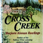 CROSS CREEK; BIRTHPLACE OF 'THE YEARLING'